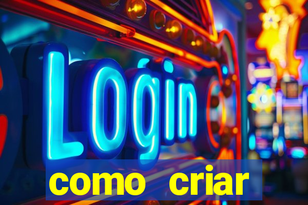 como criar plataforma de jogo do tigre